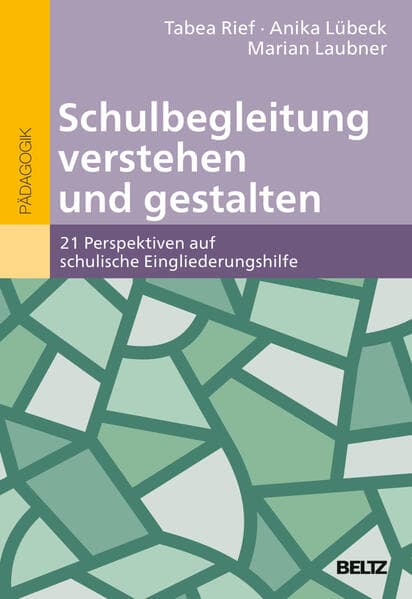Schulbegleitung verstehen und gestalten