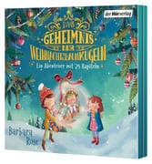 Das Geheimnis der Weihnachtsbaumkugeln - Ein Abenteuer mit 24 Kapiteln