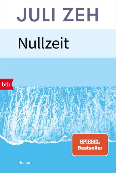5. Juli Zeh: Nullzeit