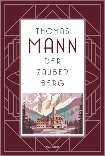 Der Zauberberg. Roman