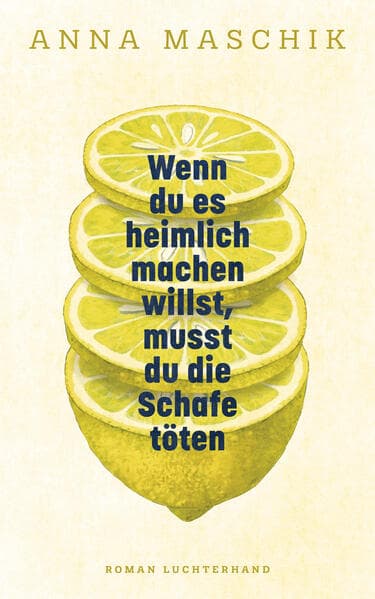 8. Anna Maschik: Wenn du es heimlich machen willst, musst du die Schafe töten