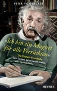 'Ich bin ein Magnet für alle Verrückten'