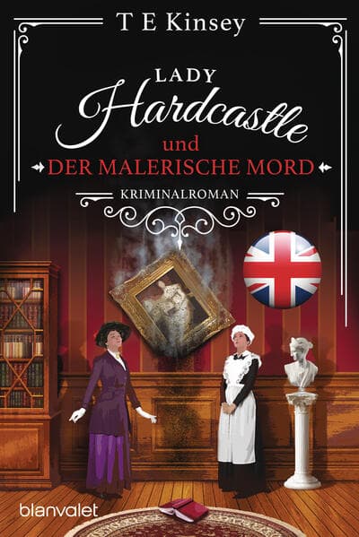 Lady Hardcastle und der malerische Mord