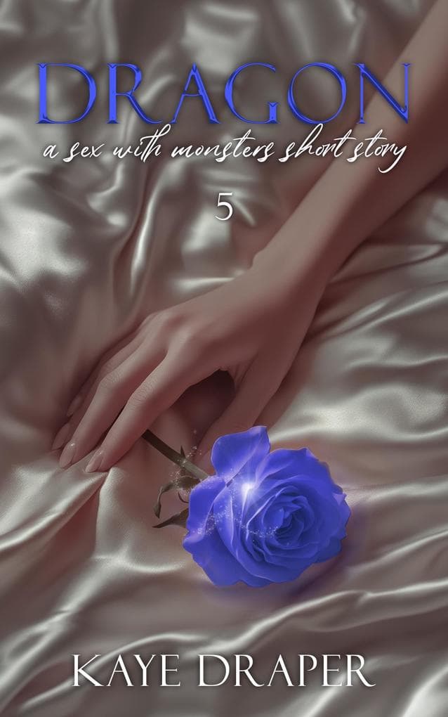 Dragon (Sex With Monsters, #5)