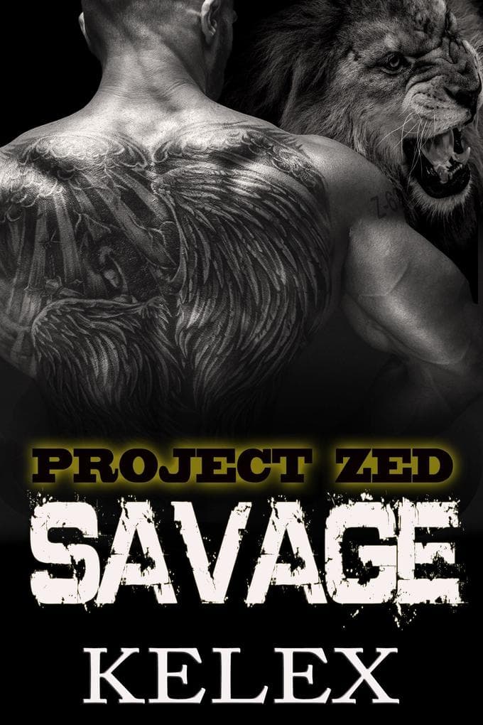 Savage: Z-620: Eine Bear Mountain-Geschichte (Project Zed auf Deutsch, #2)