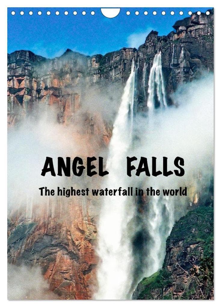 Angel Falls The tallest waterfall in the world (Wall Calendar 2026 DIN A4 portrait), CALVENDO 12 Month Wall Calendar