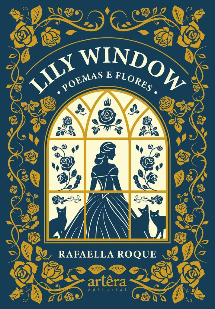 Lily Window: Poemas e Flores
