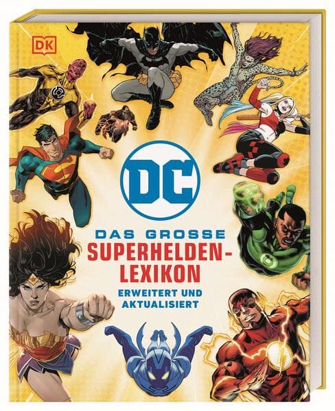 DC Comics Das große Superhelden-Lexikon