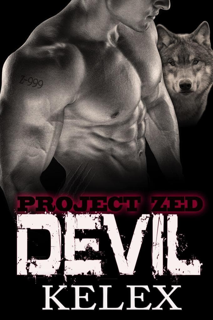 Devil: Z-999 (Project Zed auf Deutsch, #3)