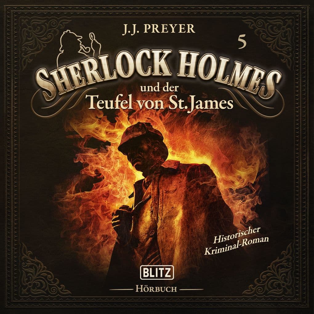 Neues von Sherlock Holmes - Die Hörbücher - Folge 5: Sherlock Holmes und der Teufel von St. James