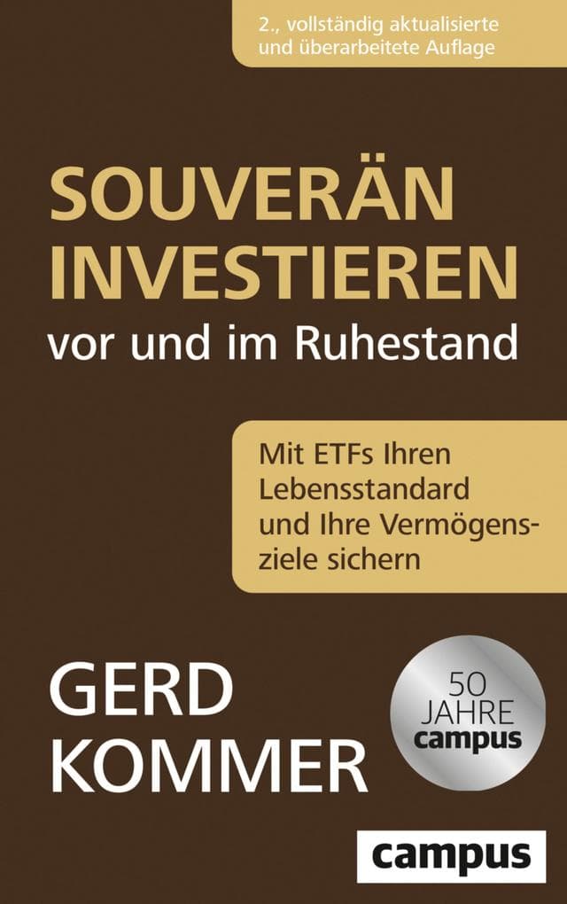 Souverän investieren vor und im Ruhestand