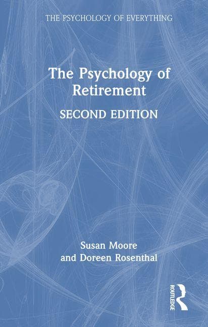 The Psychology of Retirement