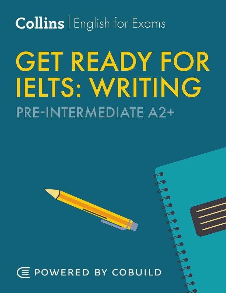Get Ready for IELTS Writing