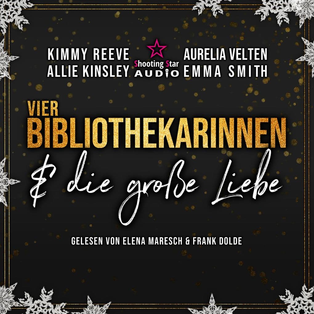 Vier Bibliothekarinnen und die große Liebe