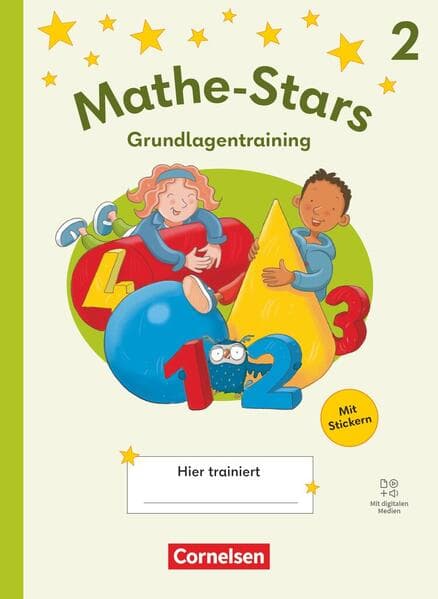 Mathe-Stars 2. Schuljahr - Grundlagentraining Ausgabe 2025 - Übungsheft mit Lösungen und digitalen Medien