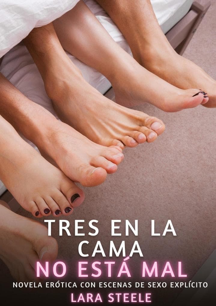 Tres en la Cama no está mal