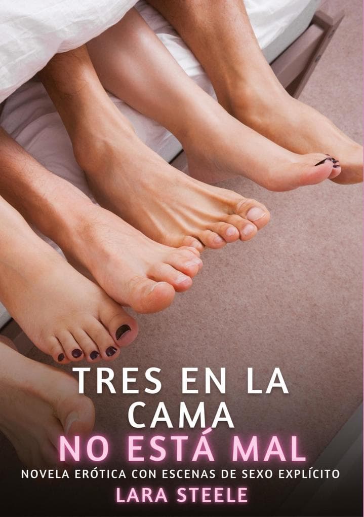 Tres en la Cama no está mal