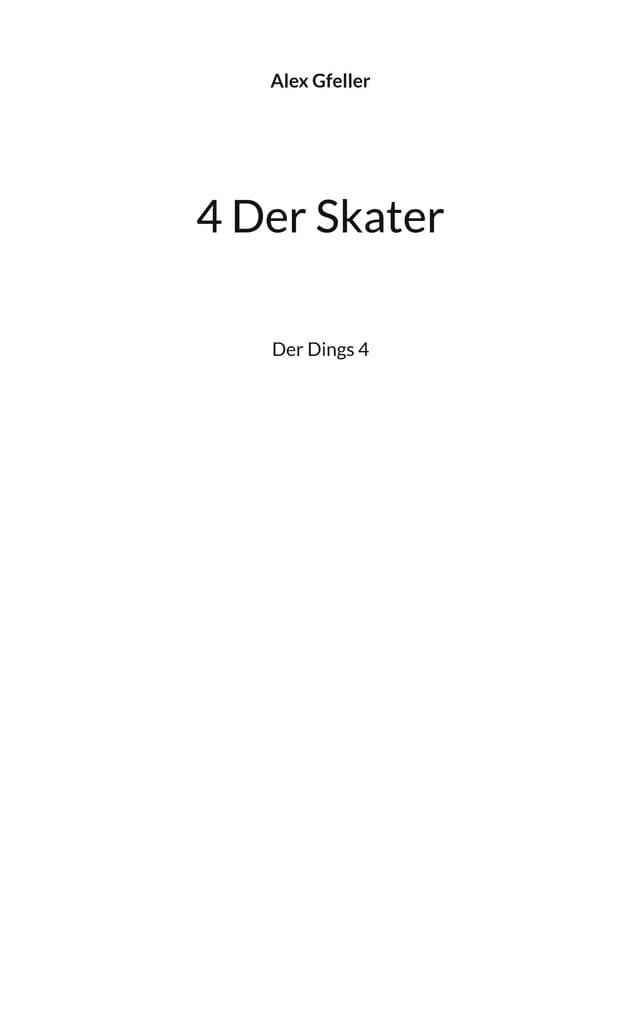 4 Der Skater