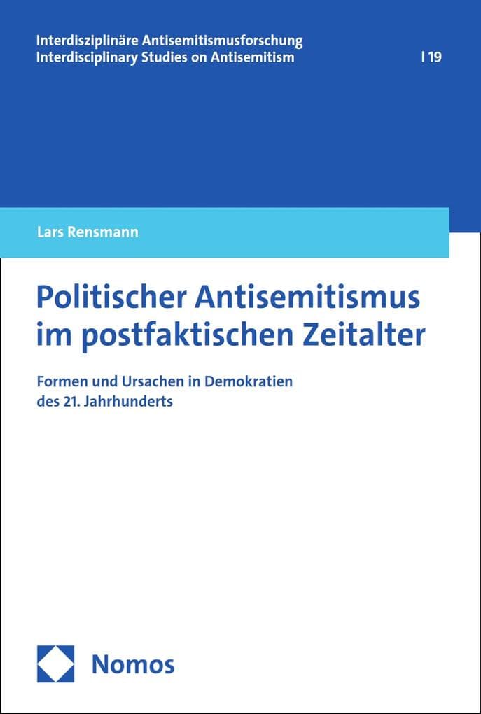 Politischer Antisemitismus im postfaktischen Zeitalter
