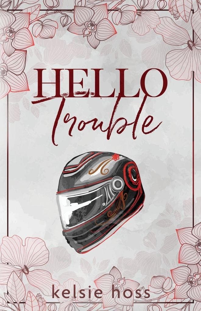Hello Trouble