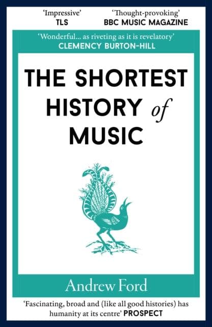 The Shortest History of Music