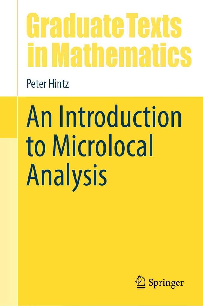 An Introduction to Microlocal Analysis