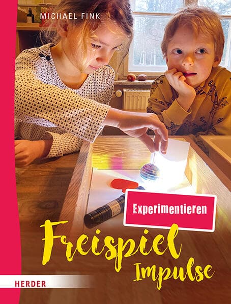 Freispiel-Impulse: Experimentieren