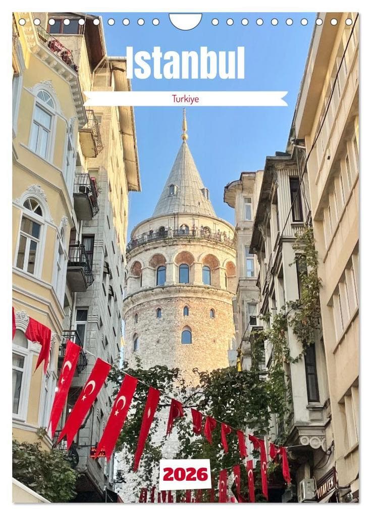 Hidden gems of Istanbul (Wall Calendar 2026 DIN A4 portrait), CALVENDO 12 Month Wall Calendar