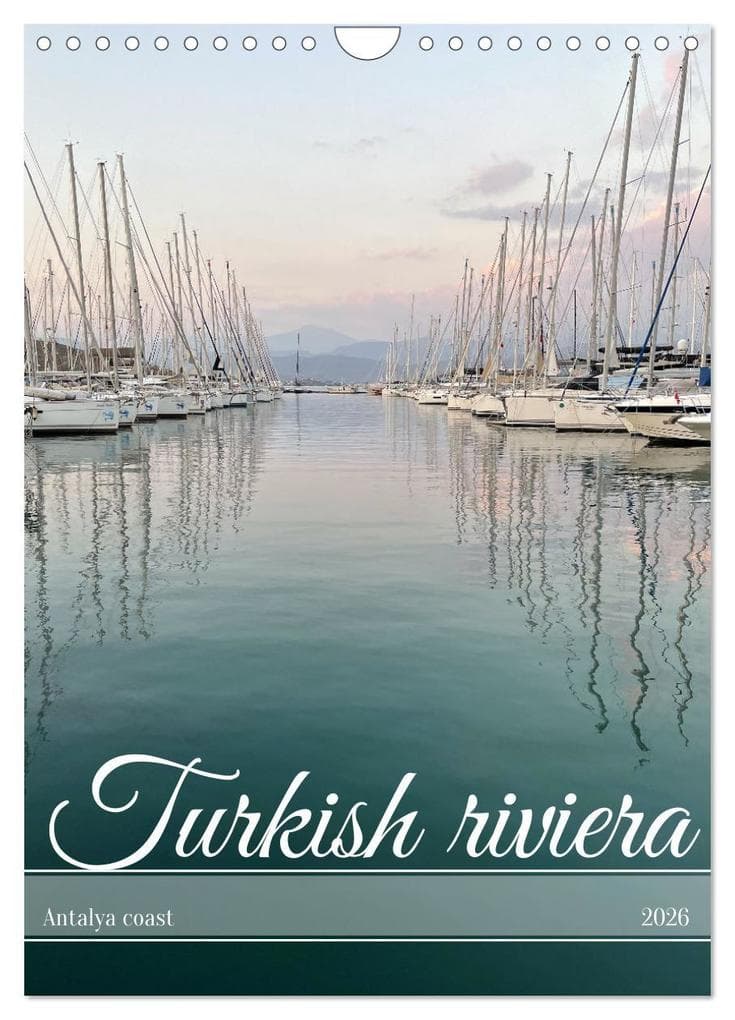 Turkish riviera - Antalya coast (Wall Calendar 2026 DIN A4 portrait), CALVENDO 12 Month Wall Calendar