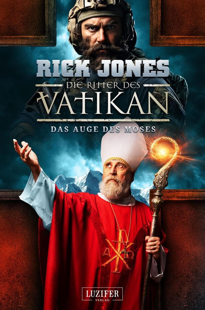 DAS AUGE DES MOSES (Die Ritter des Vatikan 19)