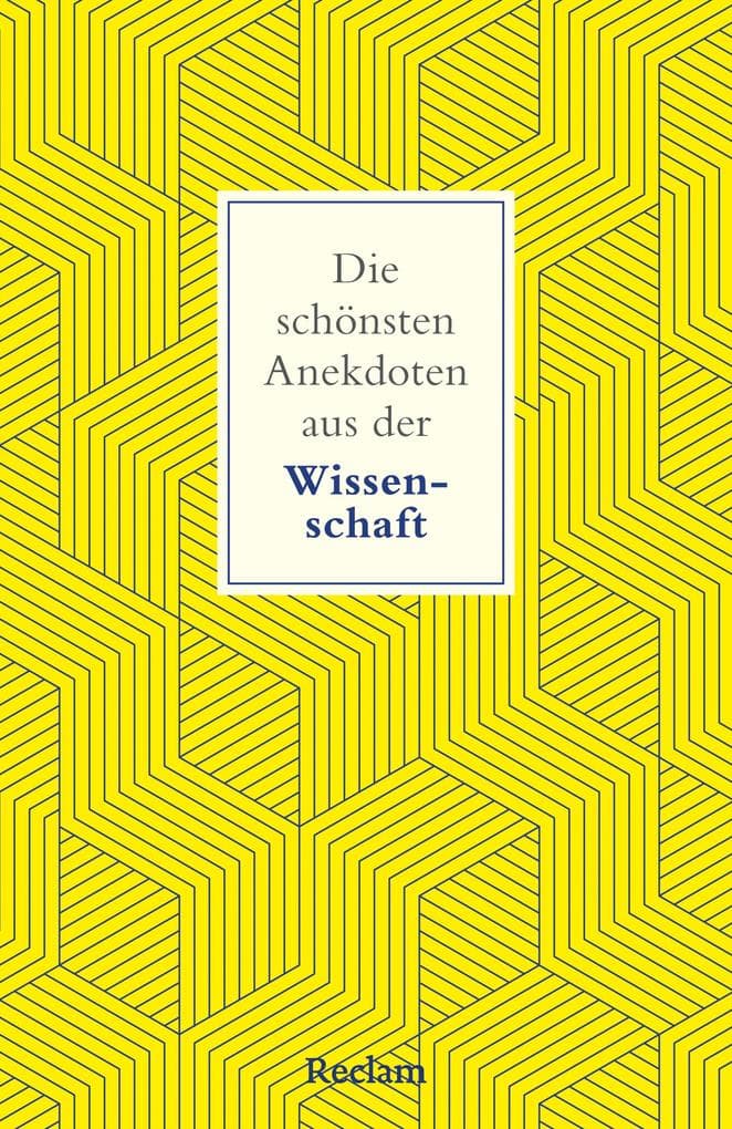Die schönsten Anekdoten aus der Wissenschaft