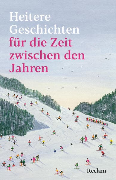 Heitere Geschichten für die Zeit zwischen den Jahren