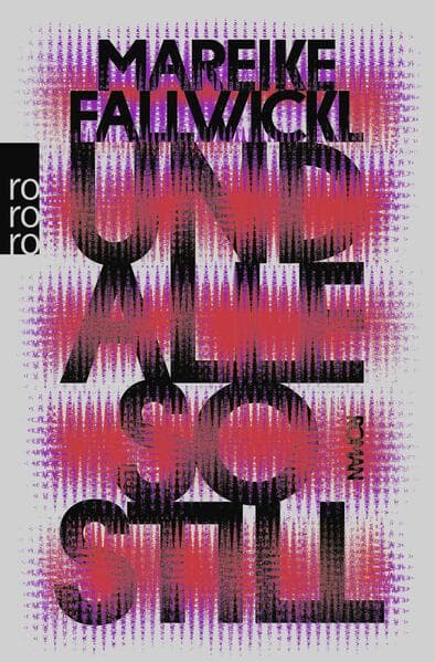 9. Mareike Fallwickl: Und alle so still