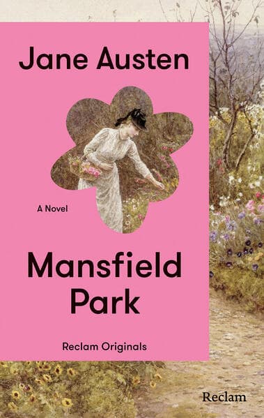 Mansfield Park. A Novel