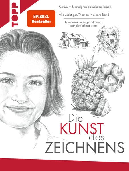 Die Kunst des Zeichnens. Motiviert & erfolgreich zeichnen lernen