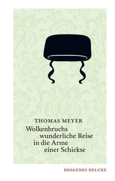 Wolkenbruchs wunderliche Reise in die Arme einer Schickse