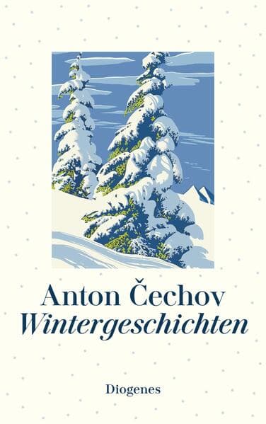 8. Anton Cechov: Wintergeschichten