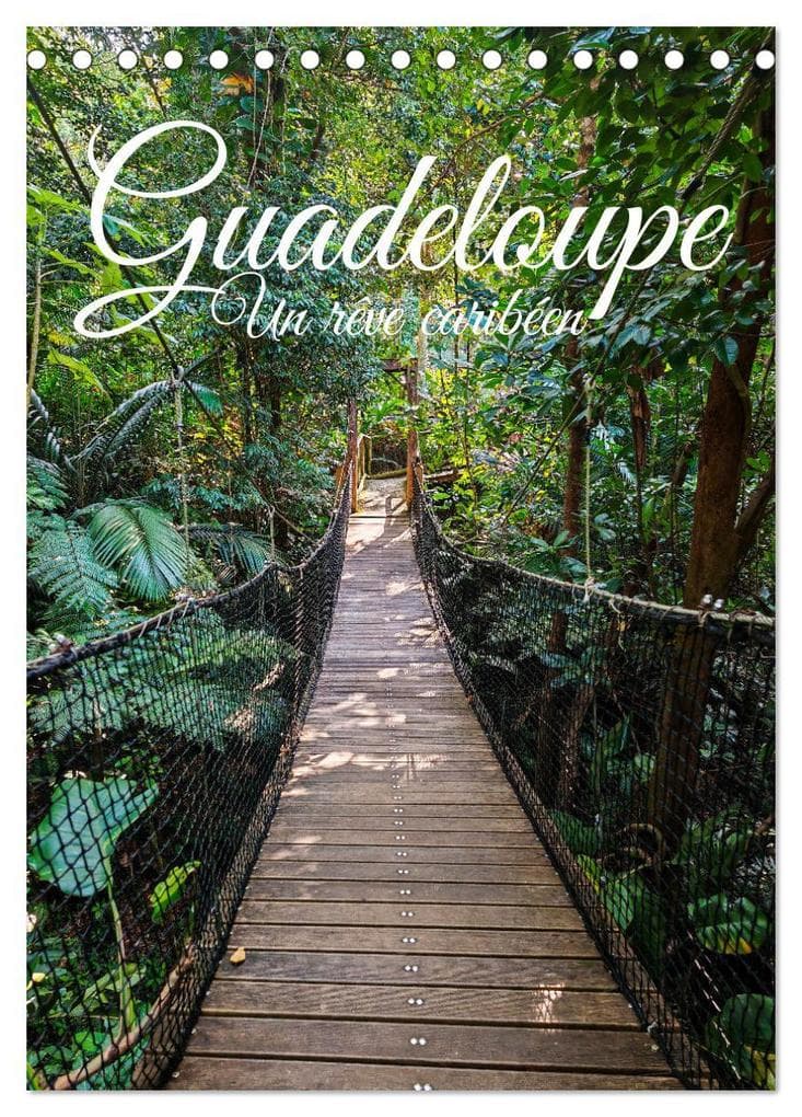 Guadeloupe - Un rêve caribéen (Calendrier de bureau 2026 DIN A5 horizontal), CALVENDO calendrier mensuel