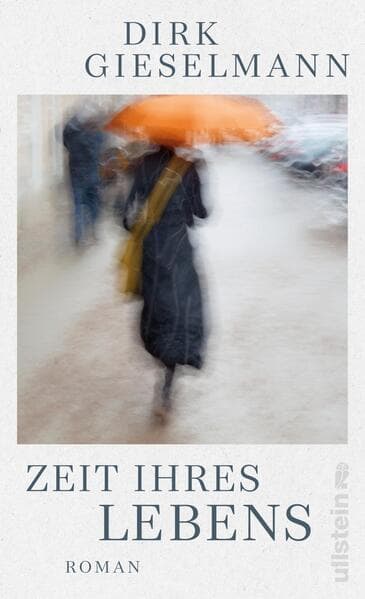 3. Dirk Gieselmann: Zeit ihres Lebens