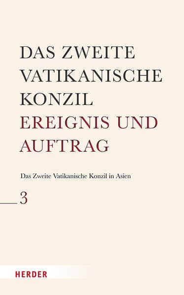 Das Zweite Vatikanische Konzil in Asien