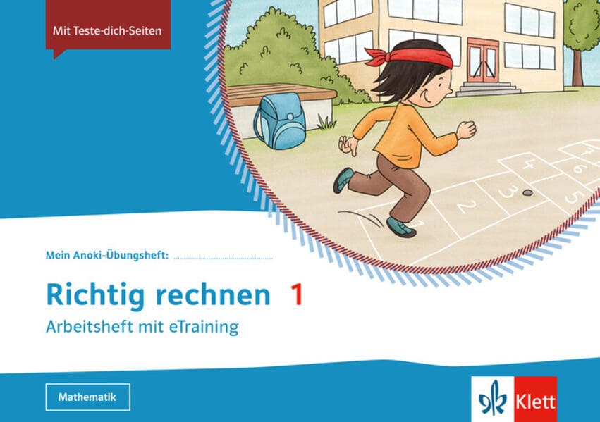 Mein Anoki-Übungsheft. Richtig rechnen 1