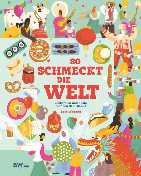 So schmeckt die Welt (Neuauflage)