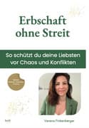Erbschaft ohne Streit
