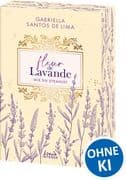 Fleur de Lavande (Band 2) - Wie du strahlst