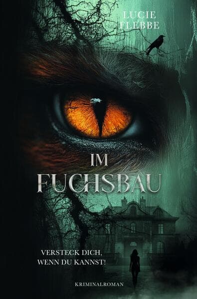 Im Fuchsbau - Versteck dich, wenn du kannst!