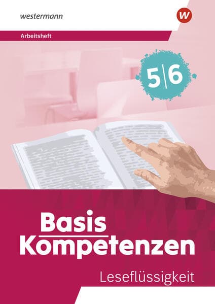 Basiskompetenzen Deutsch. Arbeitsheft Leseflüssigkeit
