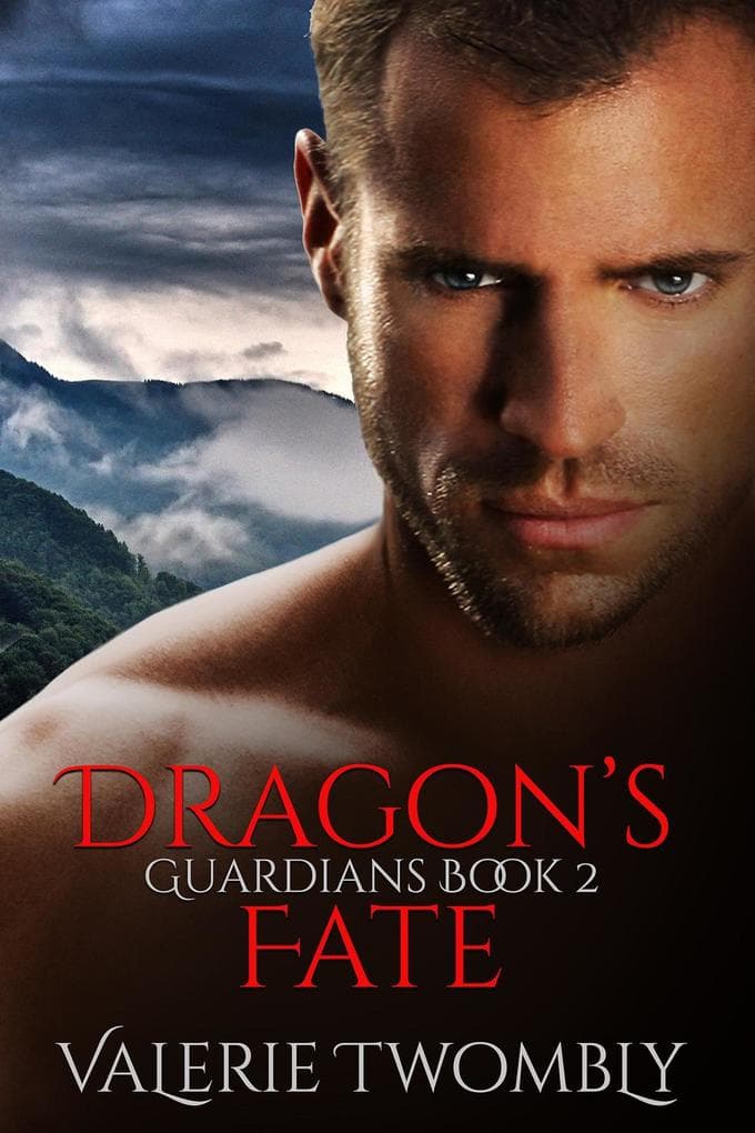 Dragon's Fate (Wächter, #2)