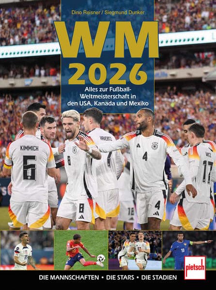 WM 2026 Alles zur Fußball WM in den USA, Kanada und Mexiko: inkl. Ronaldo, Messi, Kylian Mbappe, Vinicius Junior, Florian Wirtz und Jamal Musiala