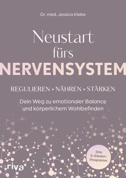 Neustart fürs Nervensystem
