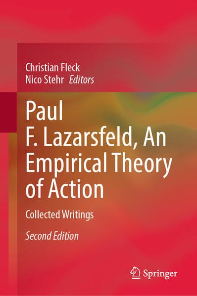 Paul F. Lazarsfeld, An Empirical Theory of Action